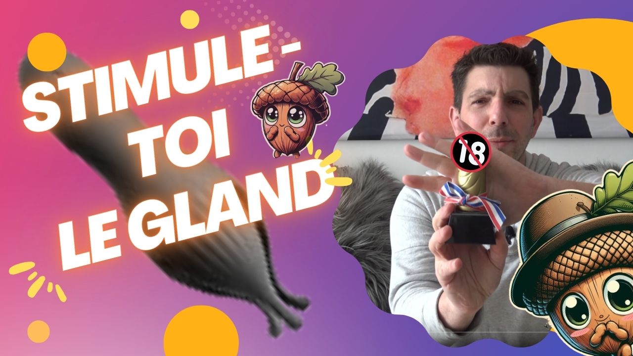 Le Gland du Pénis : Stimulez le ! - Msieur Jérémy Avis sextoys hommes